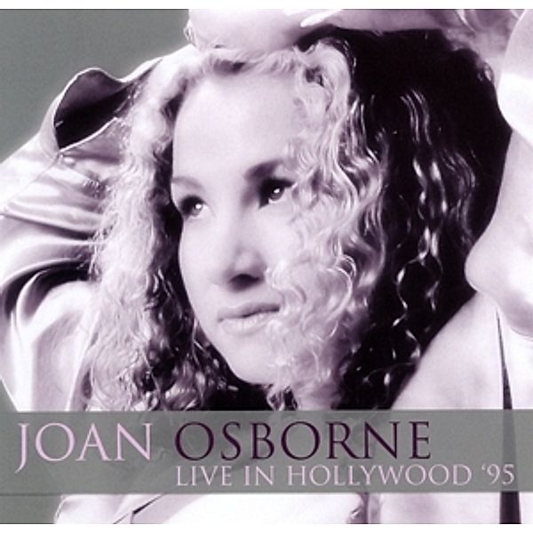 Live In Hollywood '95, Joan Osborne