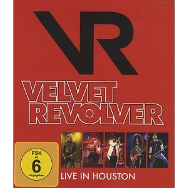 Live In Houston & Live At Rockpalast, Velvet Revolver