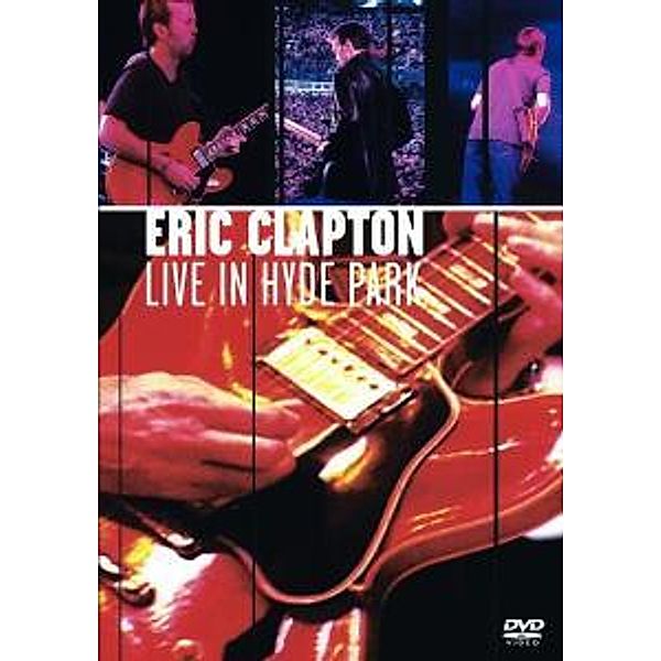 Live In Hyde Park, Eric Clapton