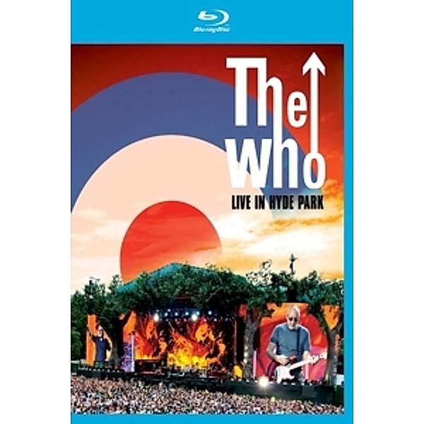 Live In Hyde Park (Blu-Ray), The Who