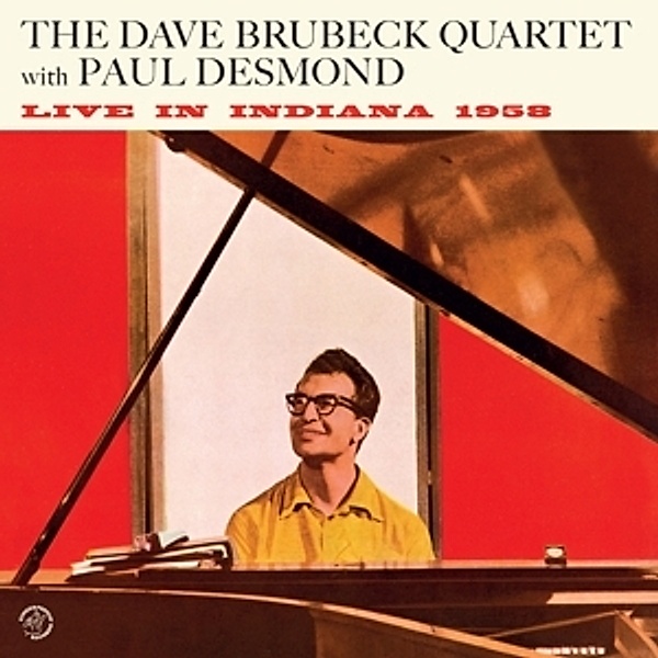 Live In Indiana 1958+1 Bonus Track (180g Lp) (Vinyl), Dave Quartet With Desmond,Paul Brubeck