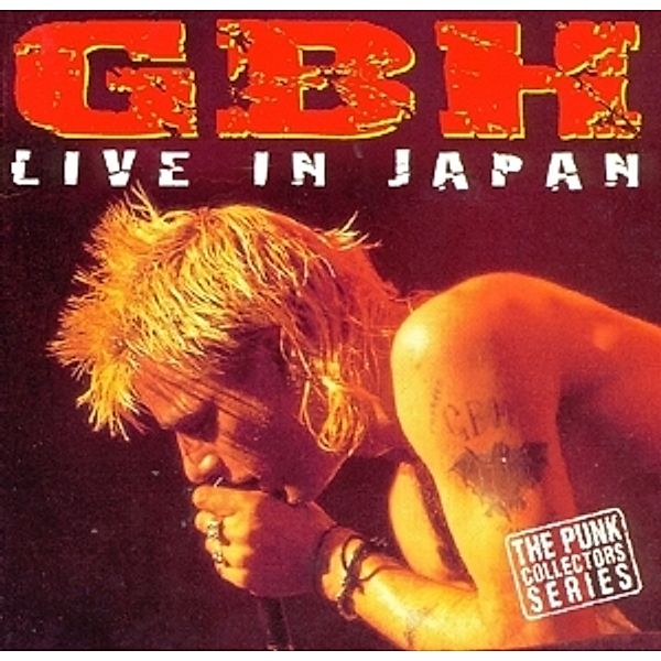 Live In Japan 1991, GBH