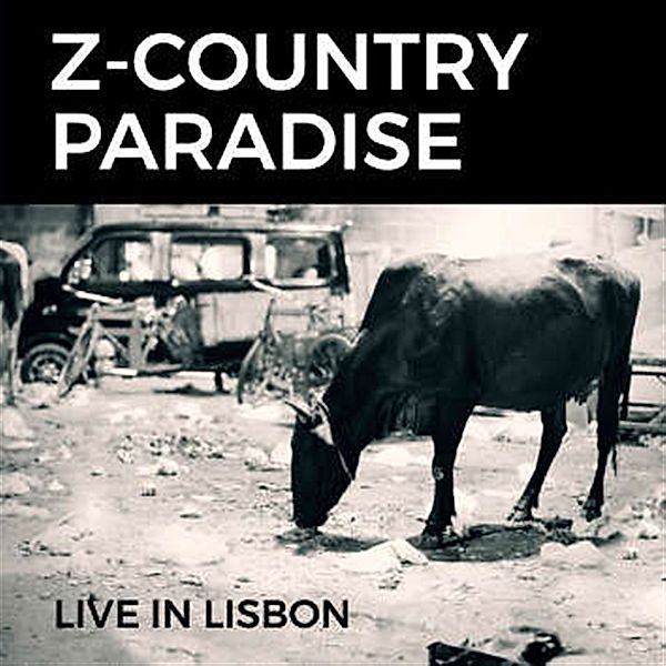 Live in Lisbon, Z-Country Paradise