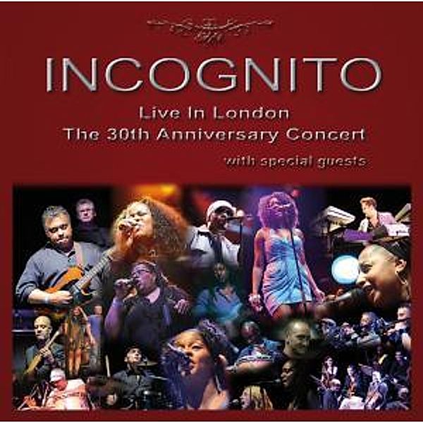 Live In London-The 30th Anniversary Concert, Incognito