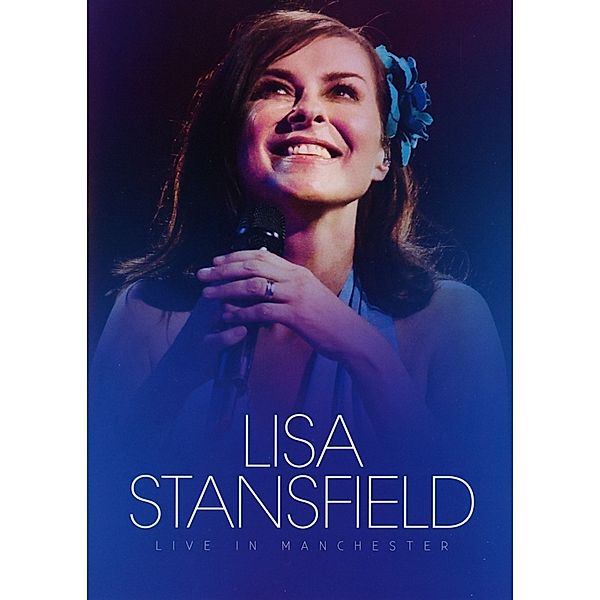 Live In Manchester, Lisa Stansfield