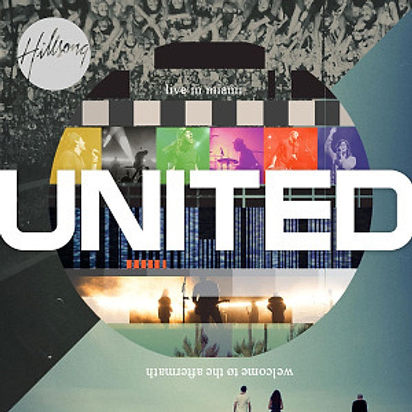 Live In Miami (Deluxe Edition), Hillsong United