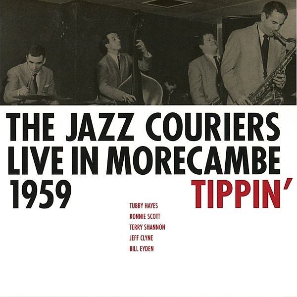 Live In Morecambe 1959-Tippin', The Jazz Couriers