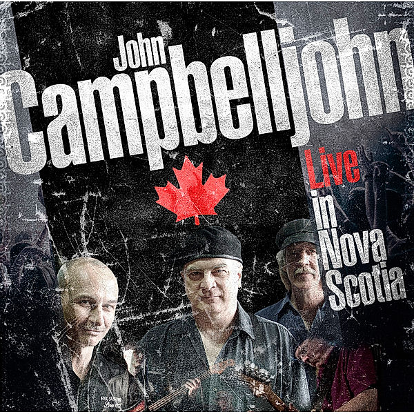 Live In Nova Scotia, John Campbelljohn Band