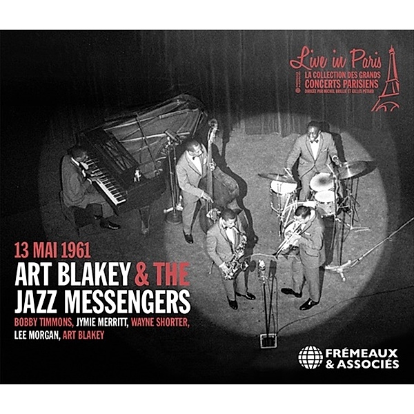 Live In Paris - 13 Mai 1961, Art Blakey, The Jazz Messengers