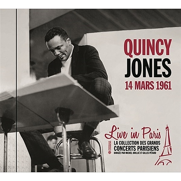 Live In Paris - 14 Mars 1961, Quincy Jones