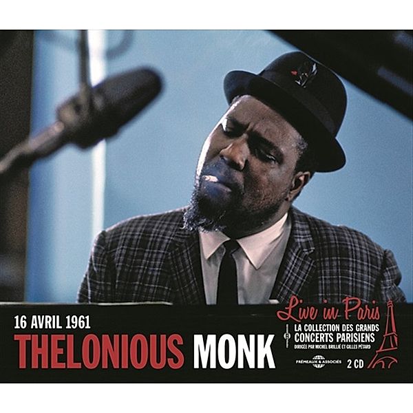 Live In Paris 16 Avril 1961 (Contient Inédits), Thelonious Monk