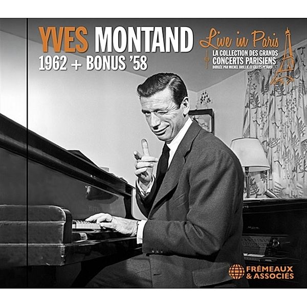Live In Paris - 1962 + Bonus 1958, Yves Montand