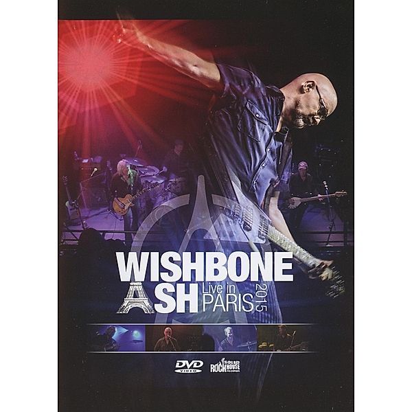 Live in Paris 2015, Wishbone Ash