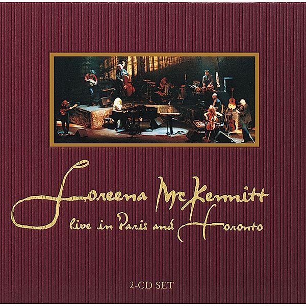 Live In Paris And Toronto, Loreena McKennitt