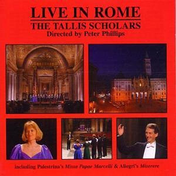 Live In Rome, Phillips, The Tallis Scholars