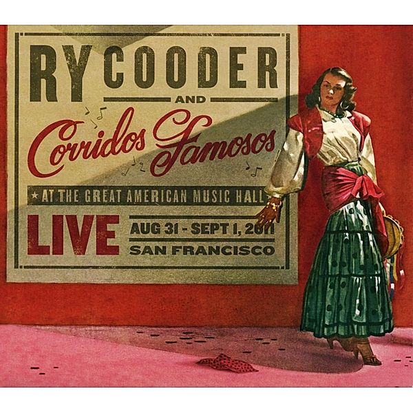 Live In San Francisco, Ry Cooder, Corridos Famosos