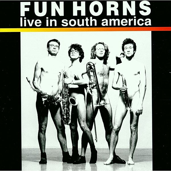 Live In South America, Fun Horns