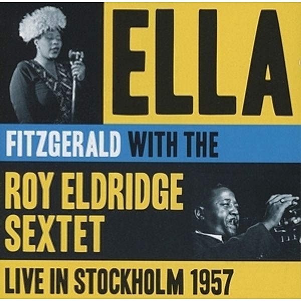 Live In Stockholm 1957, Ella Fitzgerald, Roy Eldridge