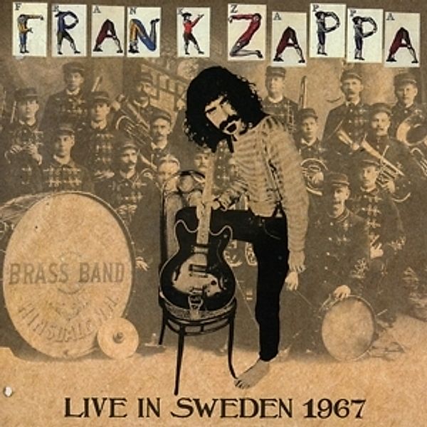Live In Sweden 1967, Frank Zappa