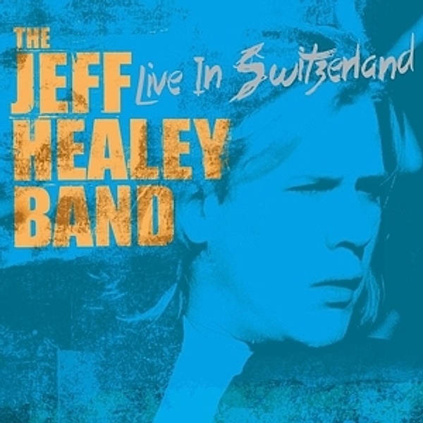 Live In Switzerland.. (Vinyl), Jeff-Band Healey