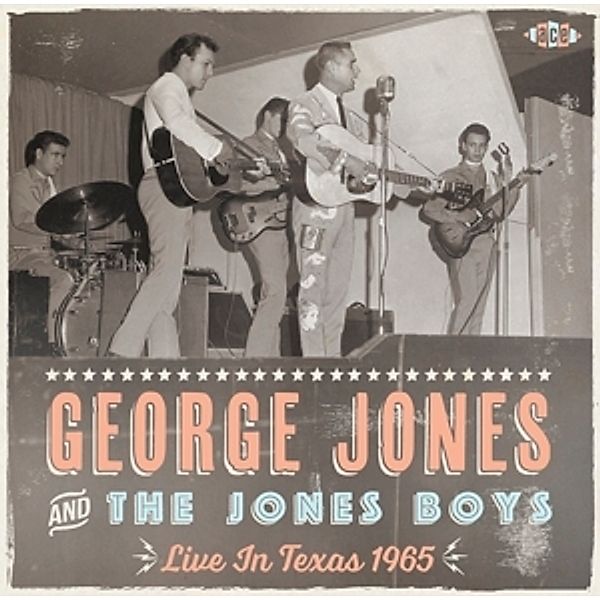 Live In Texas 1965, George And The Jones Boys Jones