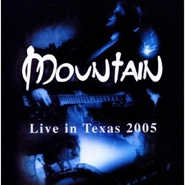 Live In Texas 2005, Mountain