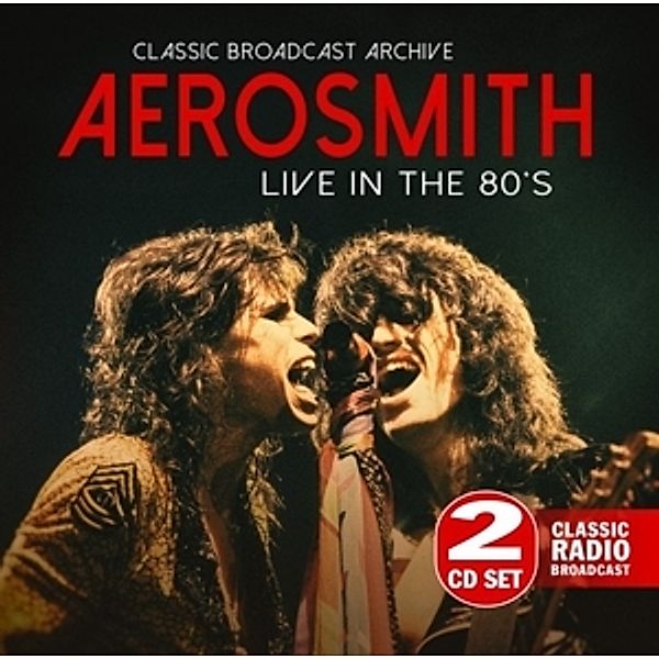 Live In The 80'S, Aerosmith