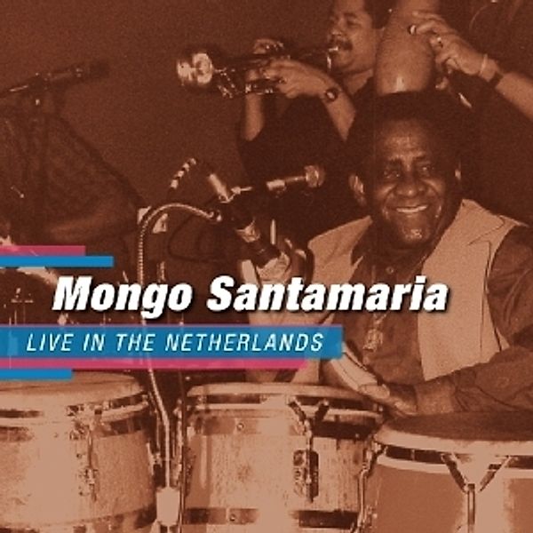 Live In The Netherlands, Mongo Santamaria