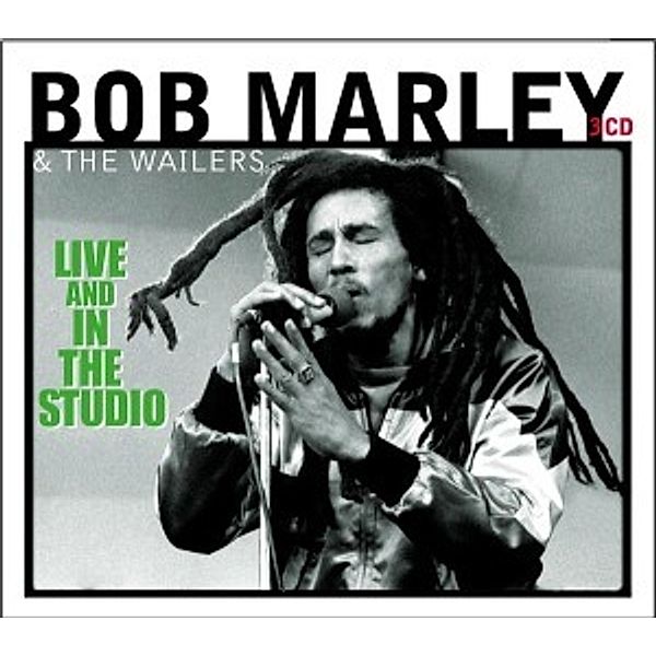 Live & In The Studio, Bob Marley & The Wailers