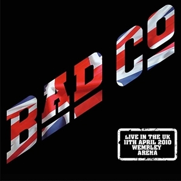 Live In The Uk 2010 (Vinyl), Bad Company