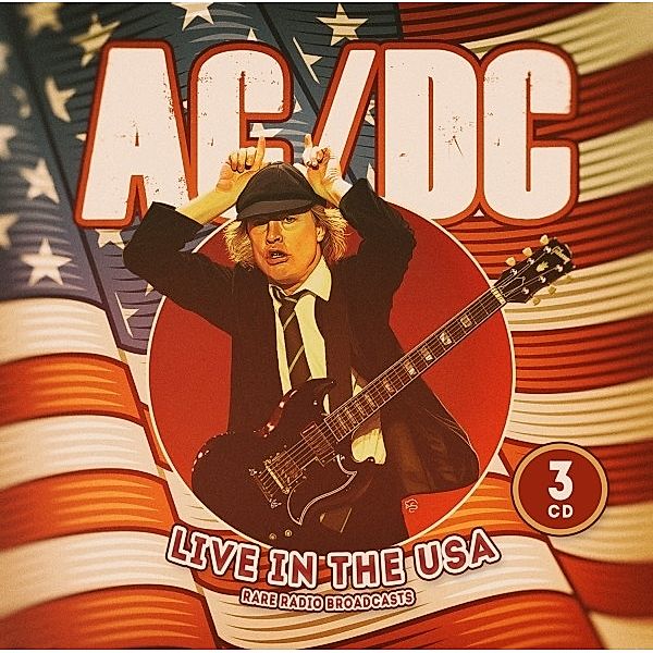 Live In The Usa/Radio Broadcast, AC/DC