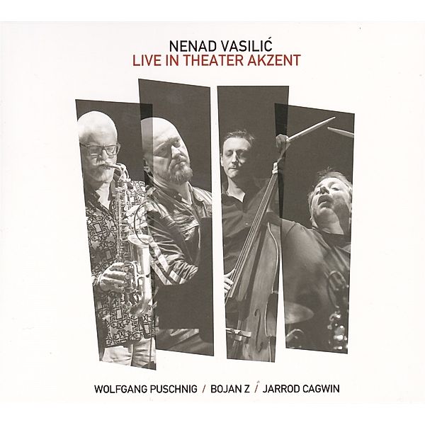 Live in Theater Akzent (LP), Nenad Vasilic, Wolfgang Puschnig & Bojan Z &