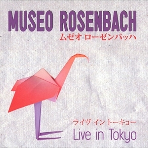Live In Tokyo, Museo Rosenbach