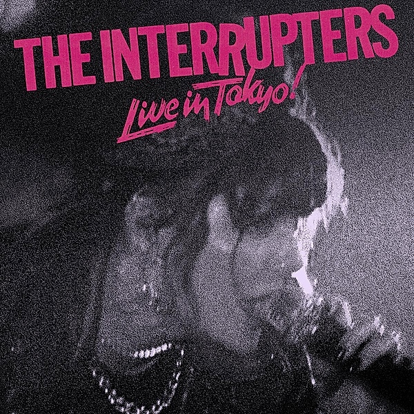 Live In Tokyo!, The Interrupters