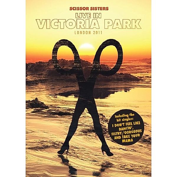 Live In Victoria Park, Scissor Sisters