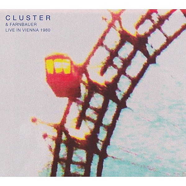 Live In Vienna 1980 (Vinyl), Cluster & Farnbauer