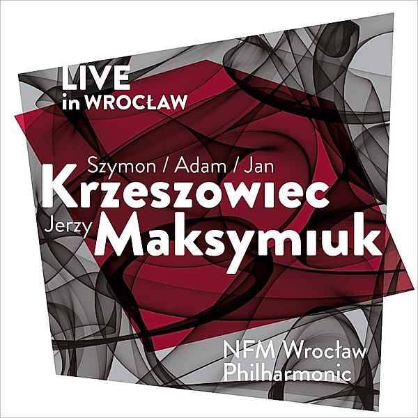 Live In Wroclaw, Krzeszowiec, Maksymiuk, NFM Wroclaw Philharmonic