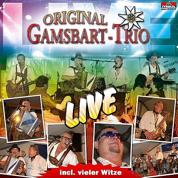 Live inkl. viler Witze, Original Gamsbart Trio