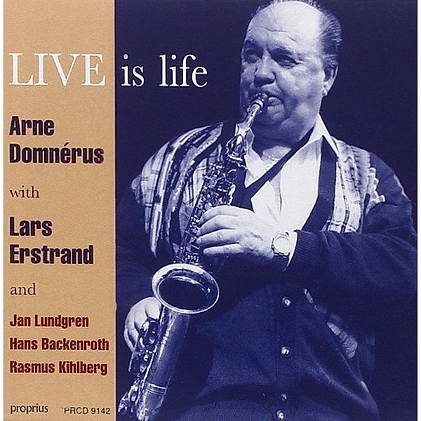 Live Is Life, Arne Domnerus, Lars Erstrand