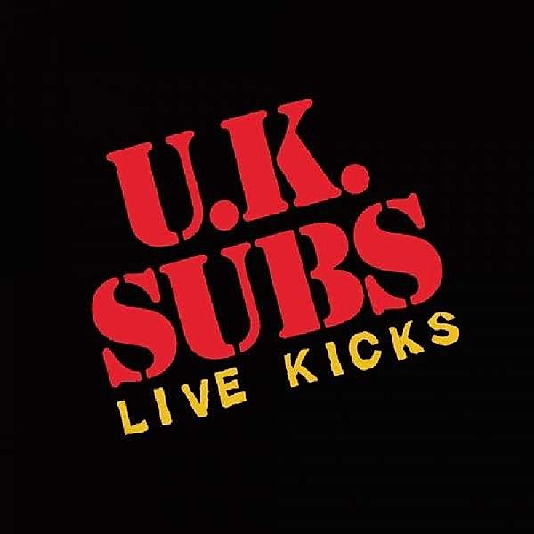 Live Kicks, U.K.Subs