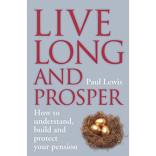 Live Long and Prosper, Paul Lewis