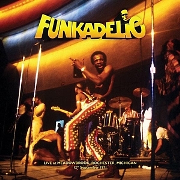 Live-Meadowbrook Rochester Michigan 12.09.1971 (Vinyl), Funkadelic