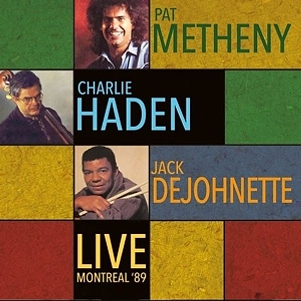 Live-Montreal 89 (Vinyl), Pat With Charlie Haden & Jack Dejohnette Metheny