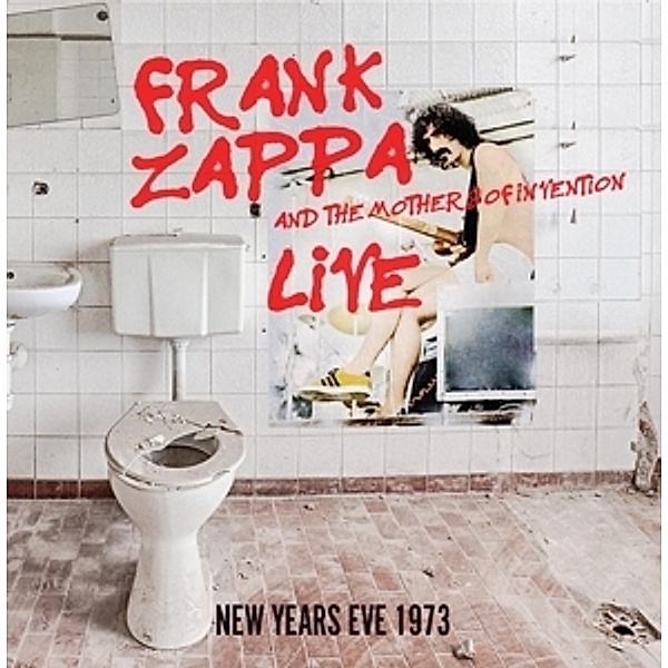Live...New Years Eve 1973 (Black Vinyl), Frank Zappa And The Mothers Of Invention
