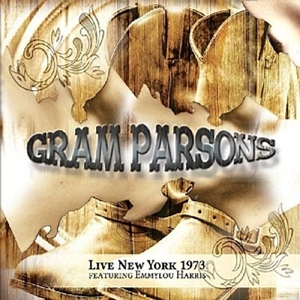 Live New York 1973, Gram Parsons