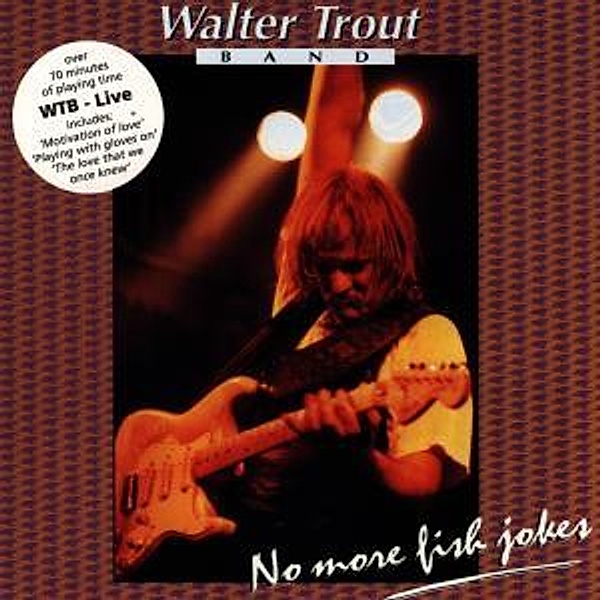 Live,No More Fish Jokes, Walter & Band Trout