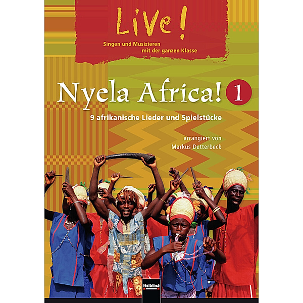 Live! Nyela Africa!.Bd.1