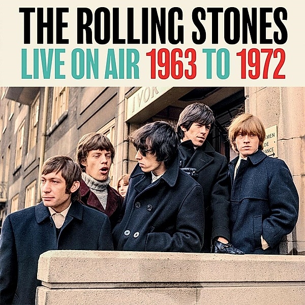 Live On Air 1963 To 1972 (4cd-Set), Rolling Stones