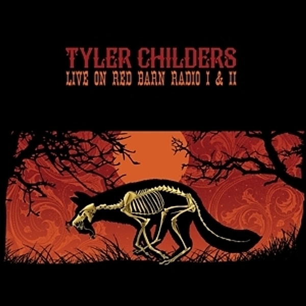 Live On Red Barn Radio I & Ii (Vinyl), Tyler Childers