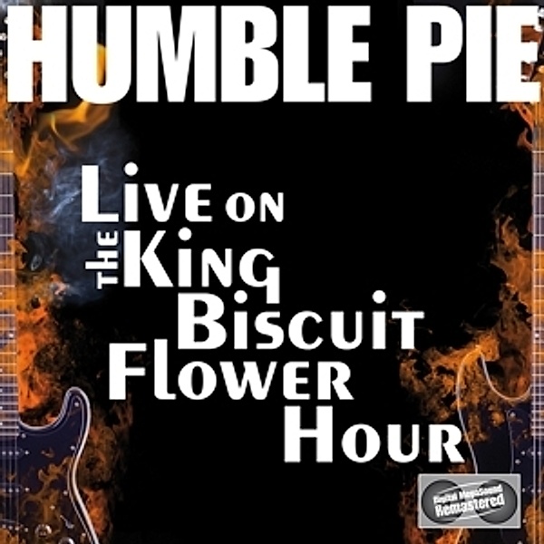 Live On The King Biscuit Flower Hour, Humble Pie